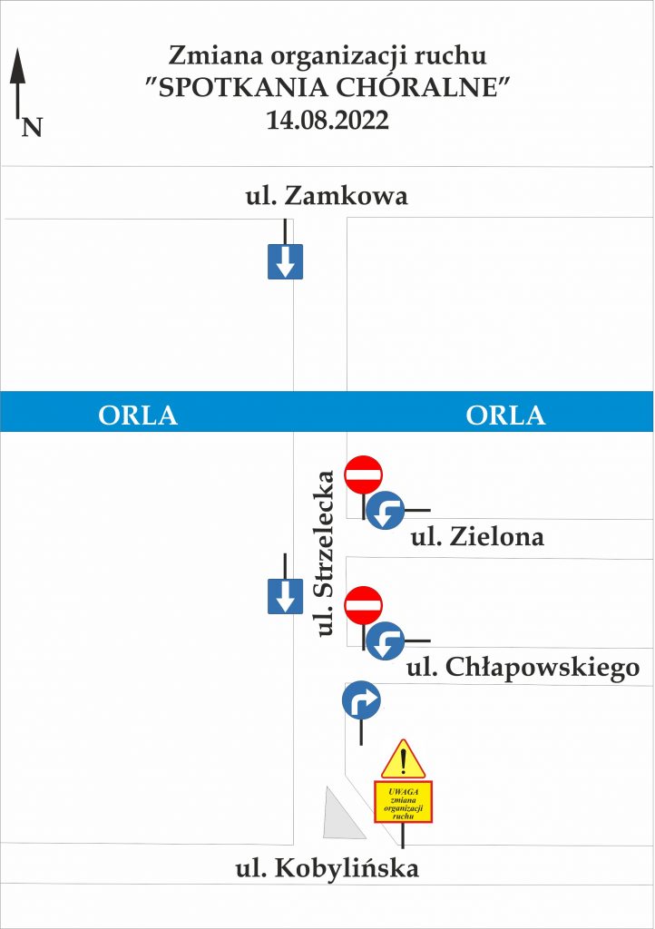 Plan zmiany organizacji ruchu drogowego, 14.08.2022rok, ul. Strzelecka, impreza Spotkania Chóralne