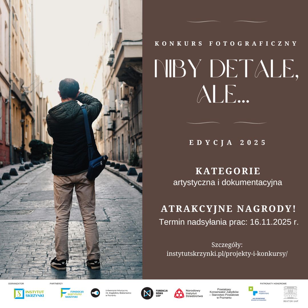 NIBY DETALE, ALE… Rusza kolejna edycja konkursu fotograficznego dla Wielkopolan