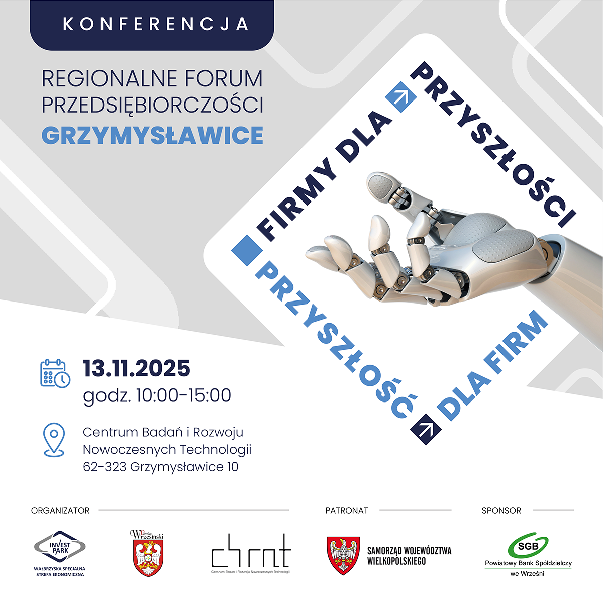 ,,Regionalne Forum Przedsiębiorczości. Firmy dla przyszłości – Przyszłość dla firm”