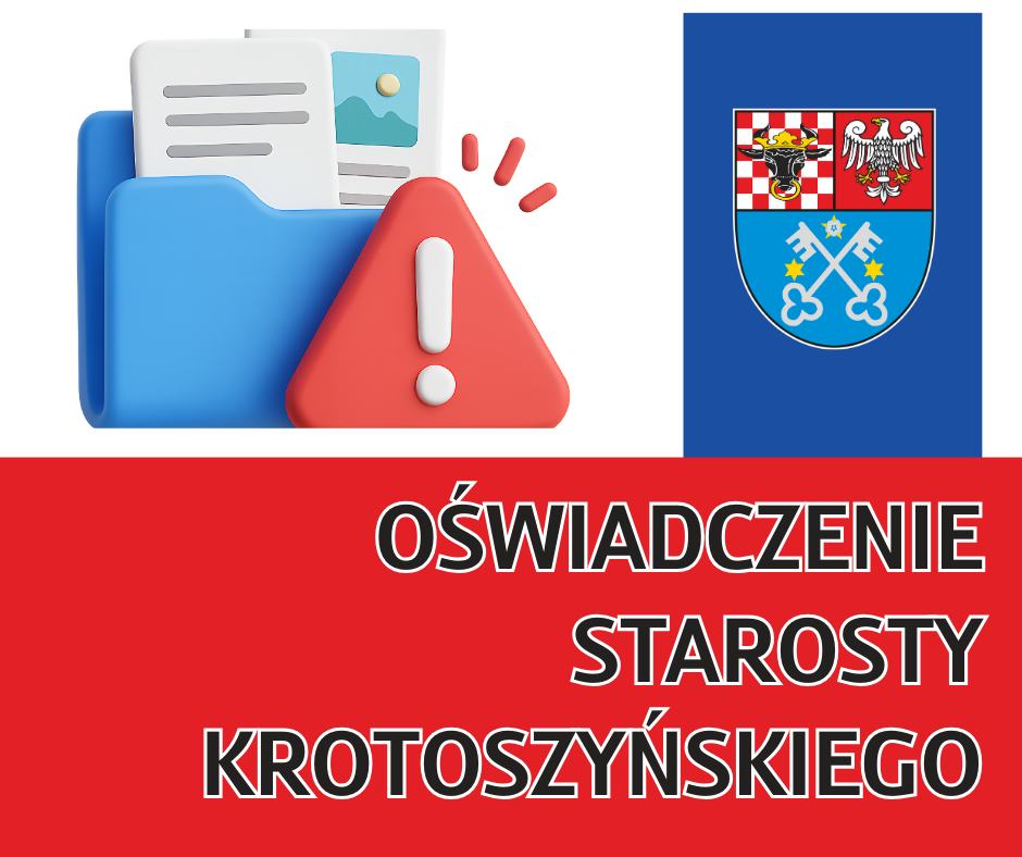Oświadczenie Starosty Krotoszyńskiego 